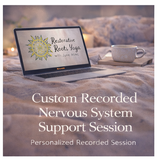 Custom Recorded Nervous System Support Session